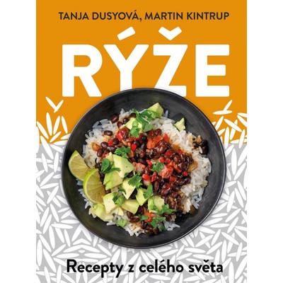 RÝŽE Z CELÉHO SVĚTA - Dusyová,Kintrup