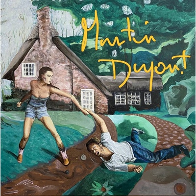 Martin Dupont - You Smile When It Hurts LP