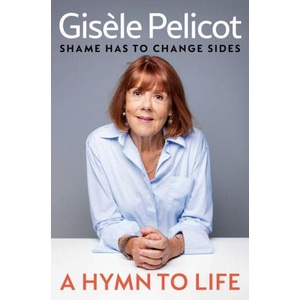 A Hymn to Life | Gisèle Pelicot (ISBN: 9798217181322)