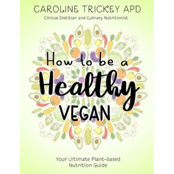 How to be a healthy vegan