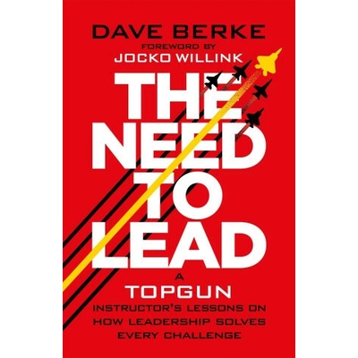 The Need to lead - Berke Dave