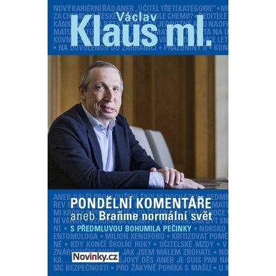 Pondělní komentáře aneb Braňme normální svět