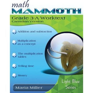 Math Mammoth Grade 3-A Worktext, Canadian Version | Maria Miller (ISBN: 9781954358485)