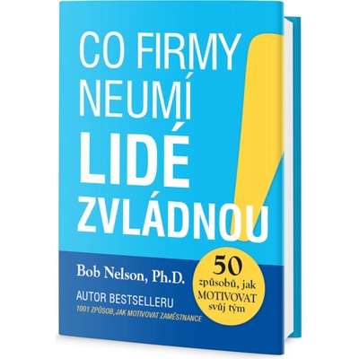 Co firmy neumí, lidé zvládnou