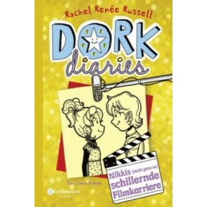 DORK Diaries - Nikkis (nicht ganz so) schillernde Filmkarriere (ISBN: 9783505133756)