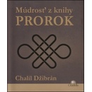 Múdrosť z knihy Prorok