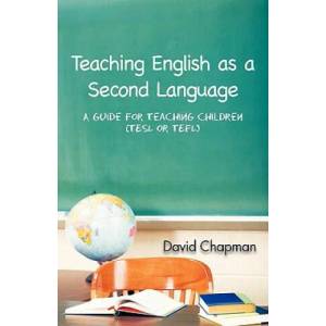 Teaching English as a Second Language | David Chapman (ISBN: 9781426952579)