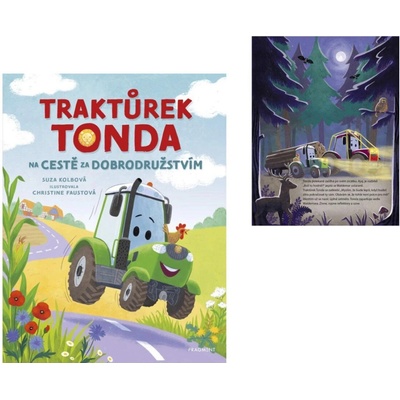 Traktůrek Tonda na cestě za dobrodružstvím