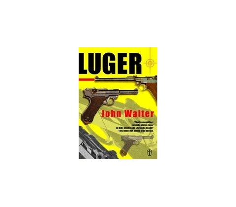 Luger - John Walter
