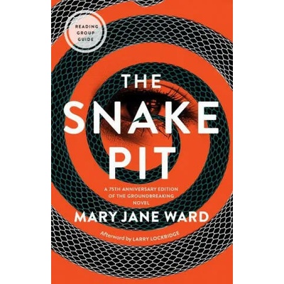 The Snake Pit | Mary Jane Ward