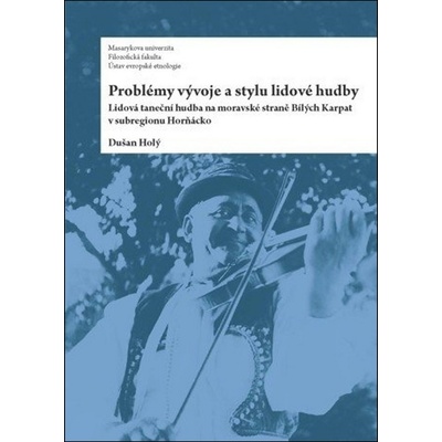 Problémy vývoje a stylu lidové hudby
