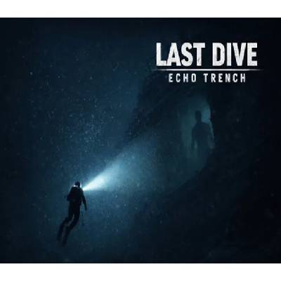 Last Dive: Echo Trench