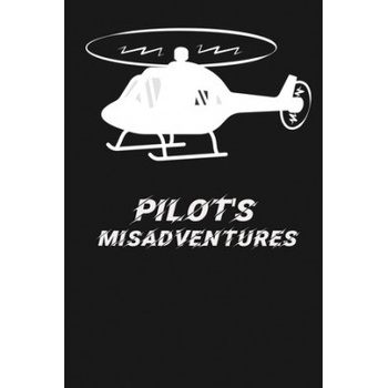 Pilot's Misadventures