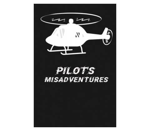 Pilot's Misadventures