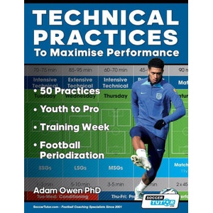 Technical Practices to Maximise Performance | Adam Owen Ph. D (ISBN: 9781910491706)