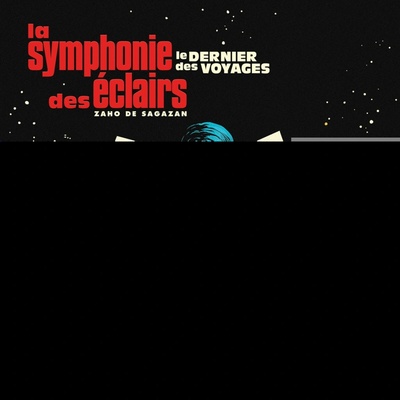 Zaho De Sagazan: La Symphonie Des Éclairs (Le Dernier Des Voyages) CD