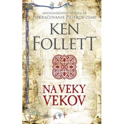 Na veky vekov - Ken Follett