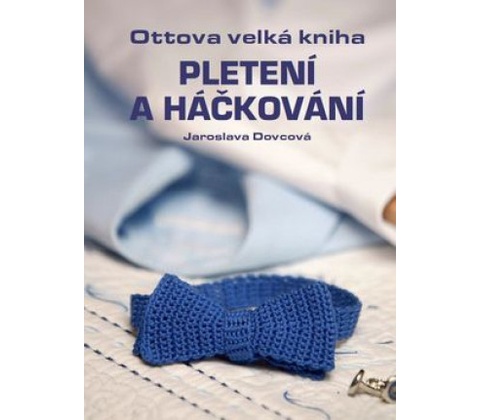 Pletení a háčkování