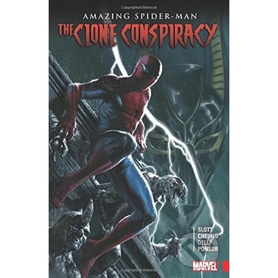 Amazing Spider-man: The Clone Conspiracy - Slott Dan