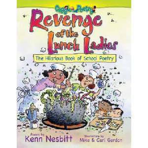 Revenge of the Lunch Ladies | Kenn Nesbitt, Mike Gordon, Carl Gordon, Bruce Lansky (ISBN: 9781416943648)
