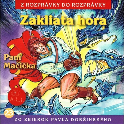 Zakliata hora a iné