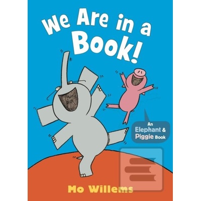 We Are in a Book! - Mo Willems