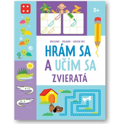 Hrám sa a učím sa Zvieratá 5+