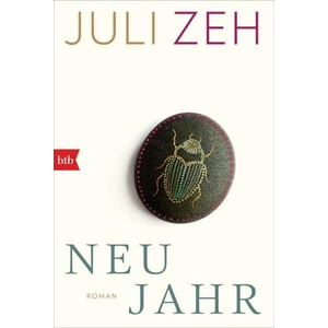 Neujahr | Juli Zeh (ISBN: 9783442718962)