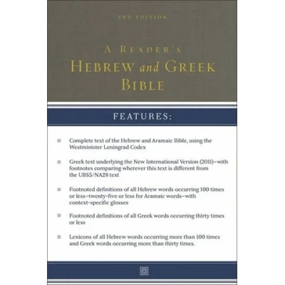 Reader's Hebrew and Greek Bible | Brown II A. Philip Brown II, Smith Bryan W. Smith, Goodrich Richard J. Goodrich, Lukaszewski Albert L. Lukaszewski