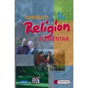 Kursbuch Religion Elementar 9/10 | Wolfram Eilerts, Heinz-Günter Kübler (ISBN: 9783766838094)