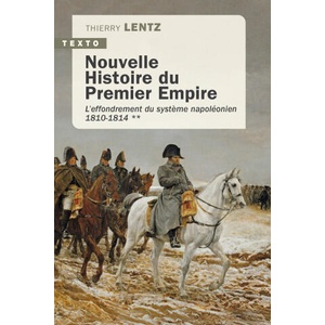 Nouvelle Histoire du premier Empire vol. 2 | Lentz (2026)