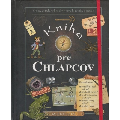 Kolektív autorov - Kniha pre chlapcov, dotlač
