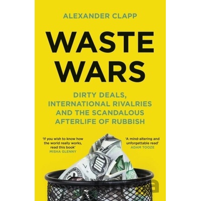 Waste Wars - Alexander Clapp