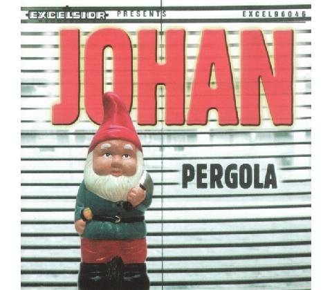 JOHAN: PERGOLA CD