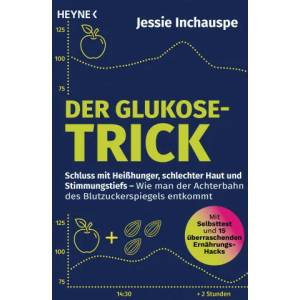 Der Glukose-Trick | Elisabeth Schmalen (ISBN: 9783453605992)