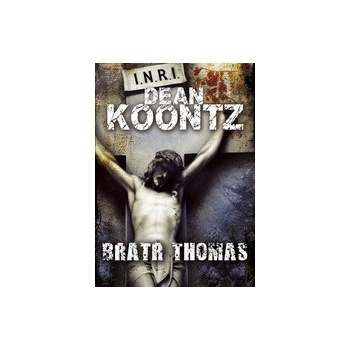 Bratr Thomas - Dean Koontz