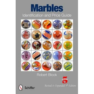 Marbles Identification and Price Guide | Robert Block (2012)