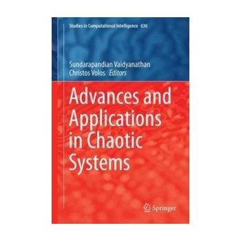 Advances and Applications in Chaotic Systems Vaidyanathan Sundarapandian
