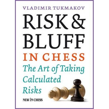Risk & Bluff in Chess | Vladimir Tukmakov