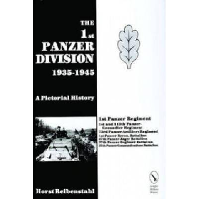 1st Panzer Division 1935-1945 | Horst Riebenstahl