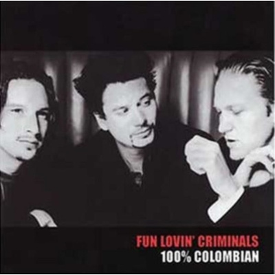 Fun Lovin' Criminals - 100% Columbian CD