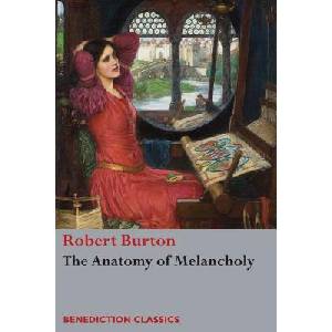 Anatomy of Melancholy | Robert Burton (ISBN: 9781781398951)