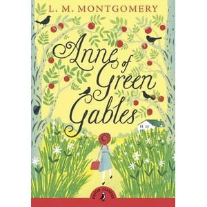 Anne of Green Gables | L. Montgomery (ISBN: 9780141321592)