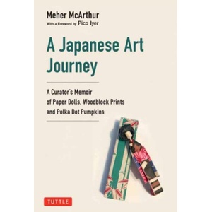 My Journey Through Japanese Art | MCARTHUR MEHER (ISBN: 9784805319901)