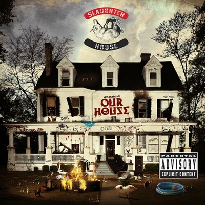 Welcome to: Our House - Slaughterhouse CD