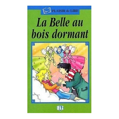 PLAISIR DE LIRE Serie Verde: LA BELLE AU BOIS DORMANT avec CD AUDIO