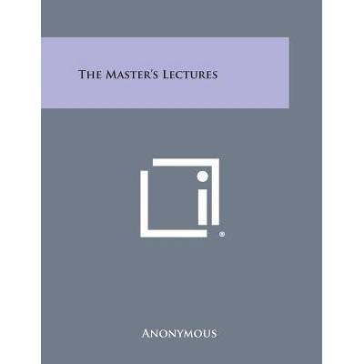 The Master's Lectures" - ""