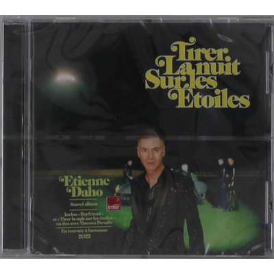 Étienne Daho - TIRER LA NUIT SUR LES ETOILES CD