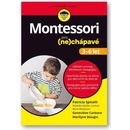Montessori pro nechápavé 3-6 let - Spinelli Patricia