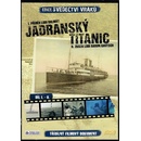 Jadranský Titanic DVD